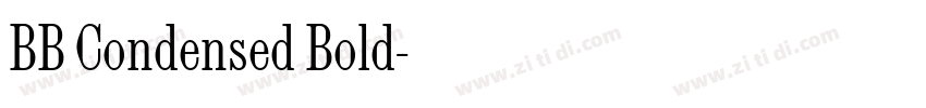 BB Condensed Bold字体转换 BB Condensed Bold字体转换